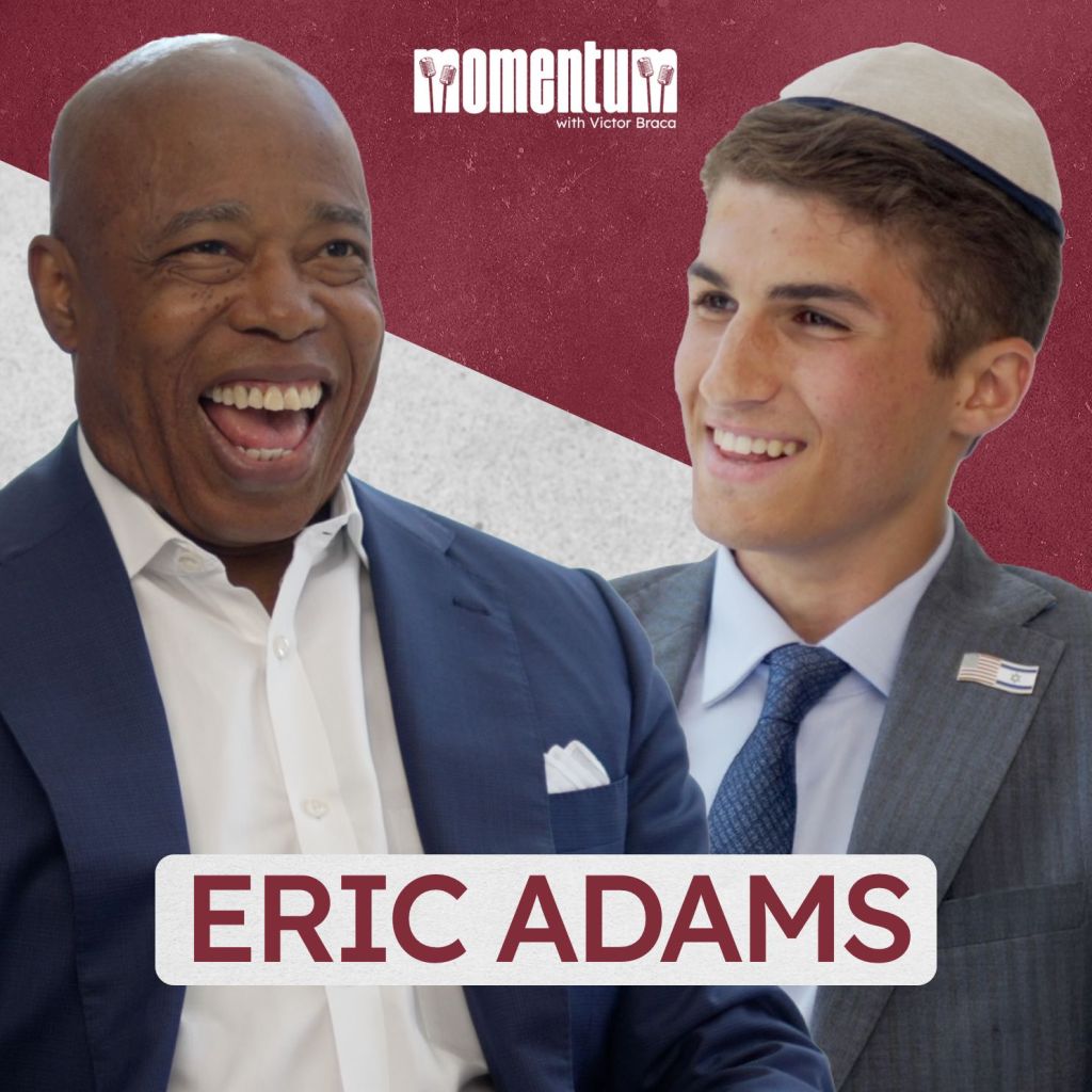 New York City Mayor Eric Adams joins Victor Braca on the Momentum podcast.